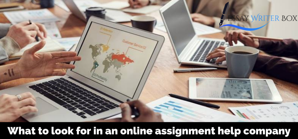 What to look for in an online assignment help company