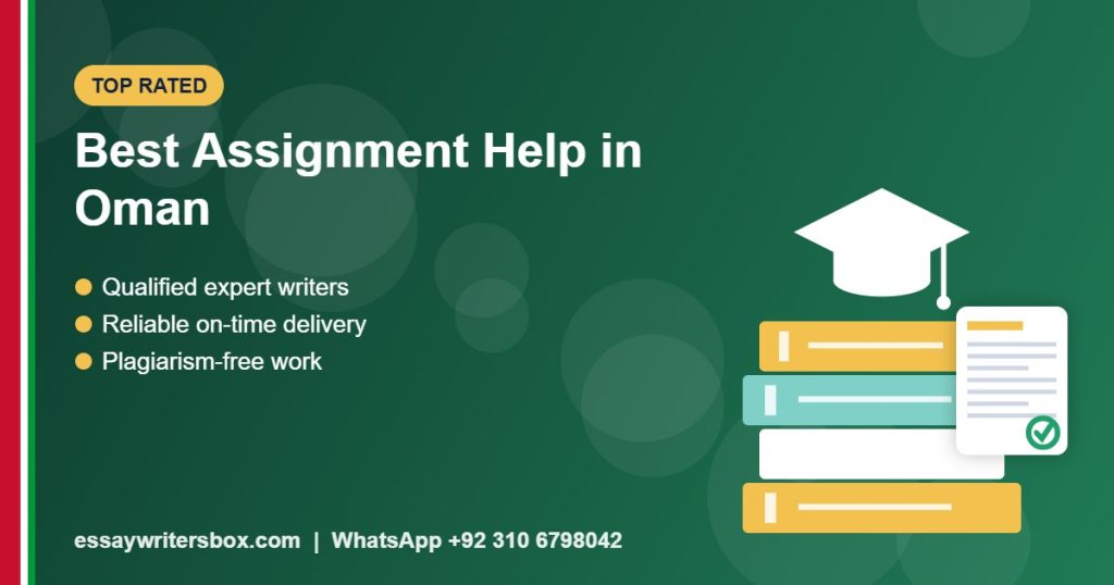 best assignment help in Oman - Top Rated