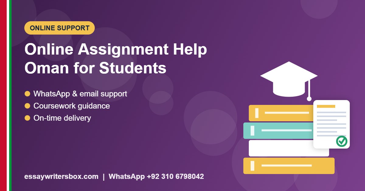 online assignment help Oman - Online Support